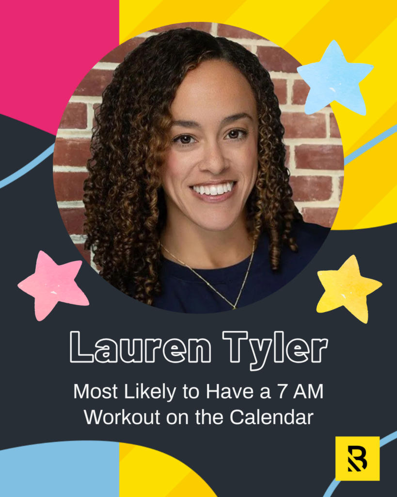 A smiling woman with curly hair poses in front of a brick wall. The image features colorful stars and shapes, with the text: Lauren Tyler—Inside the Hive Staff Superlatives: Most Likely to Have a 7 AM Workout on the Calendar.
