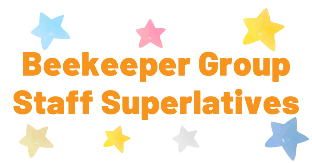 Orange text reads “Beekeeper Group Staff Superlatives” on a white background, surrounded by colorful pastel stars in yellow, pink, blue, and gray—celebrating employee recognition Inside the Hive.